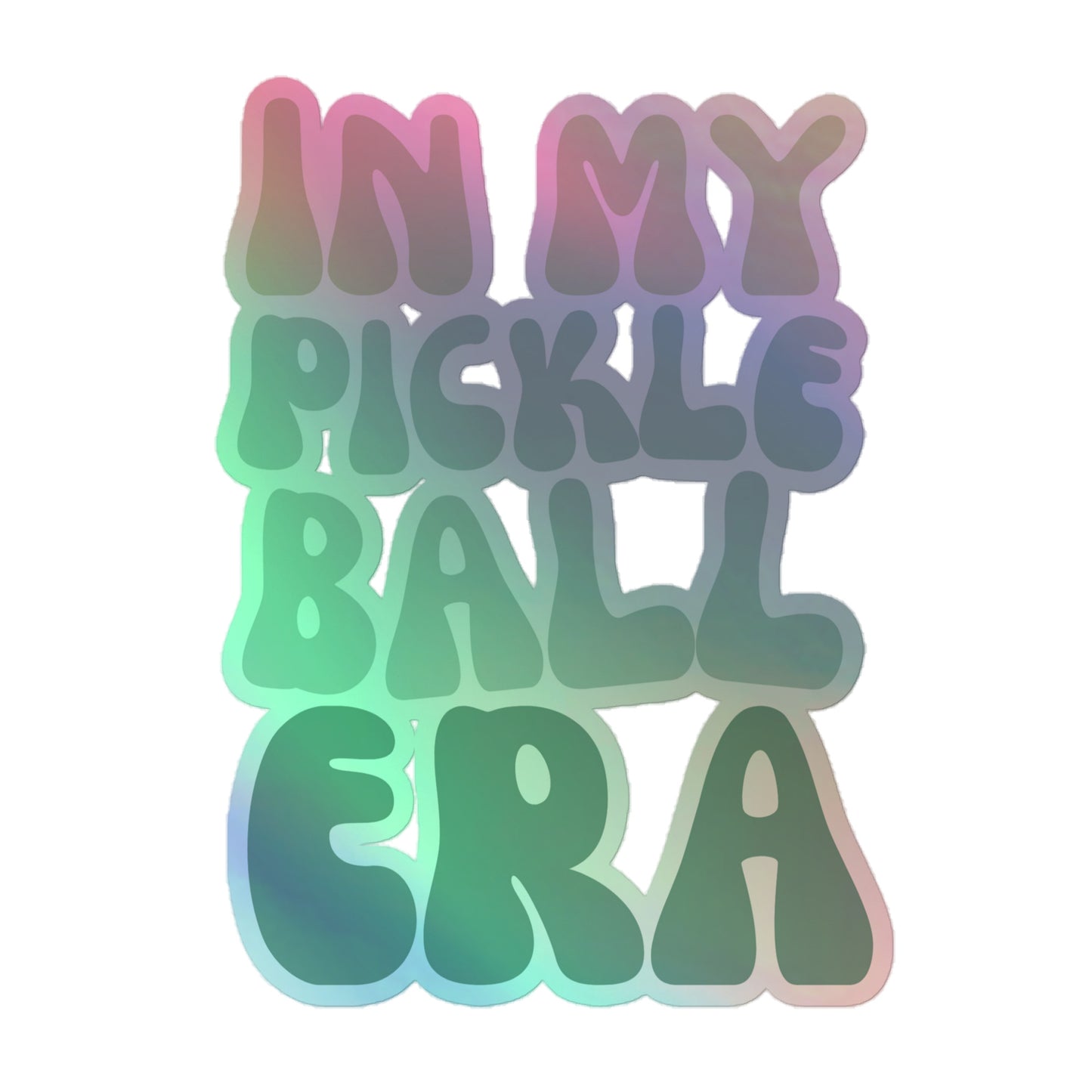in my pickleball era sticker