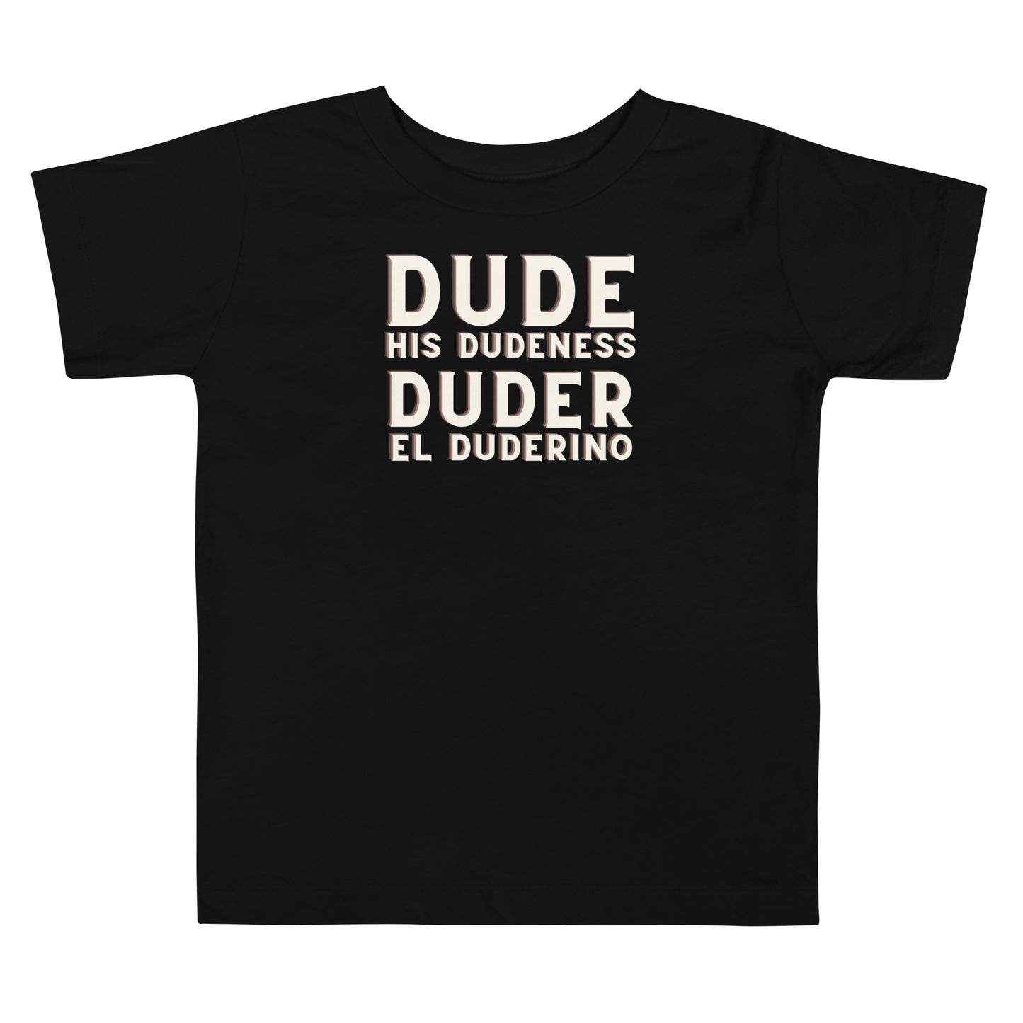 the dude toddler tee